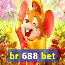 br 688 bet